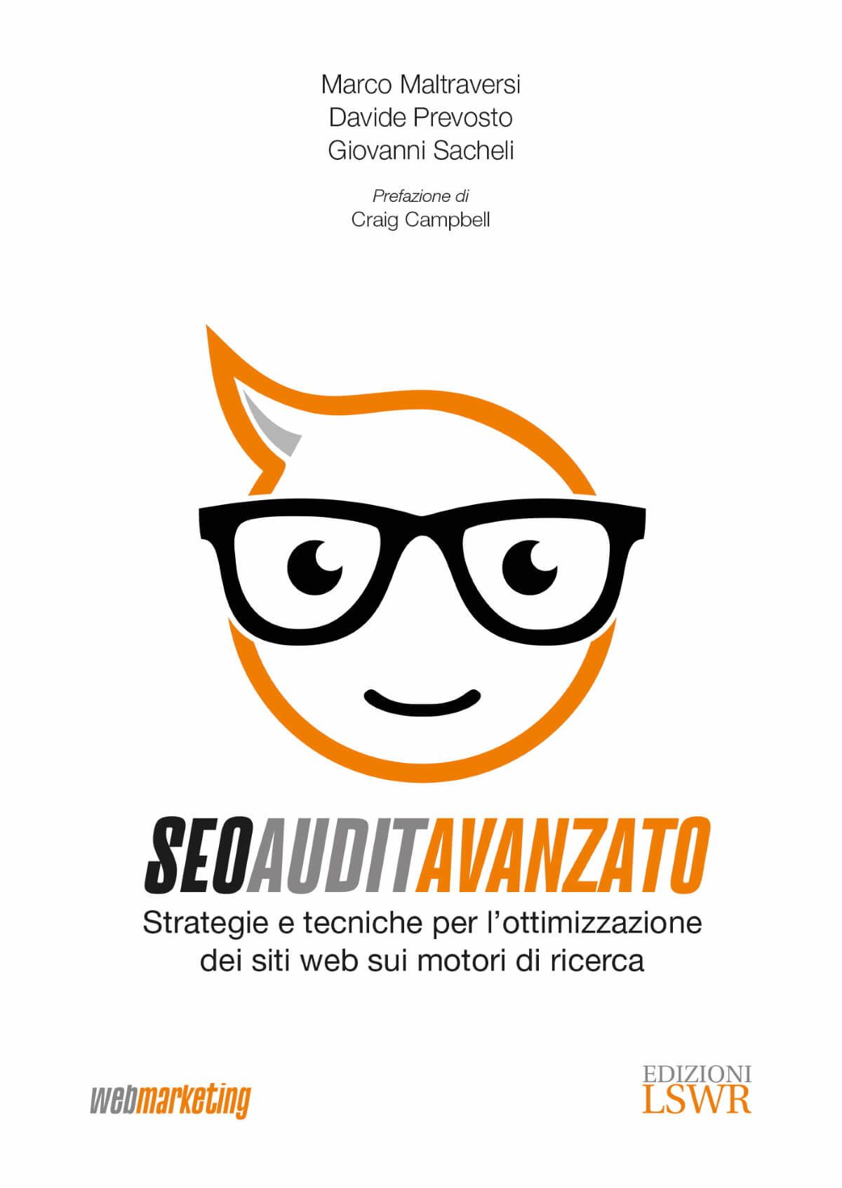 SEO Audit Avanzato, il manuale di Marco Maltraversi, Davide Prevosto e Giovanni Sacheli