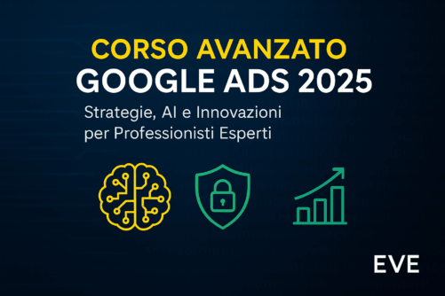 Corso Avanzato Google Ads: Strategie e Innovazioni 2023-2025 per Professionisti Esperti